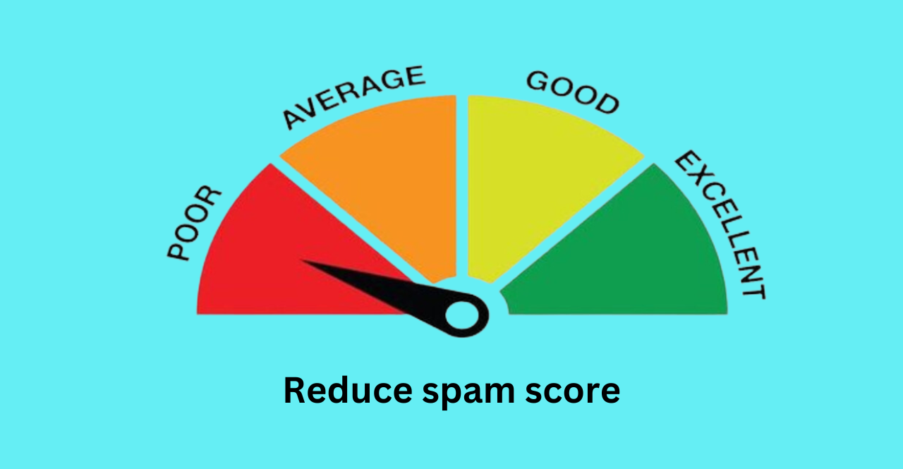Reduce Spam Score INSTANTLY