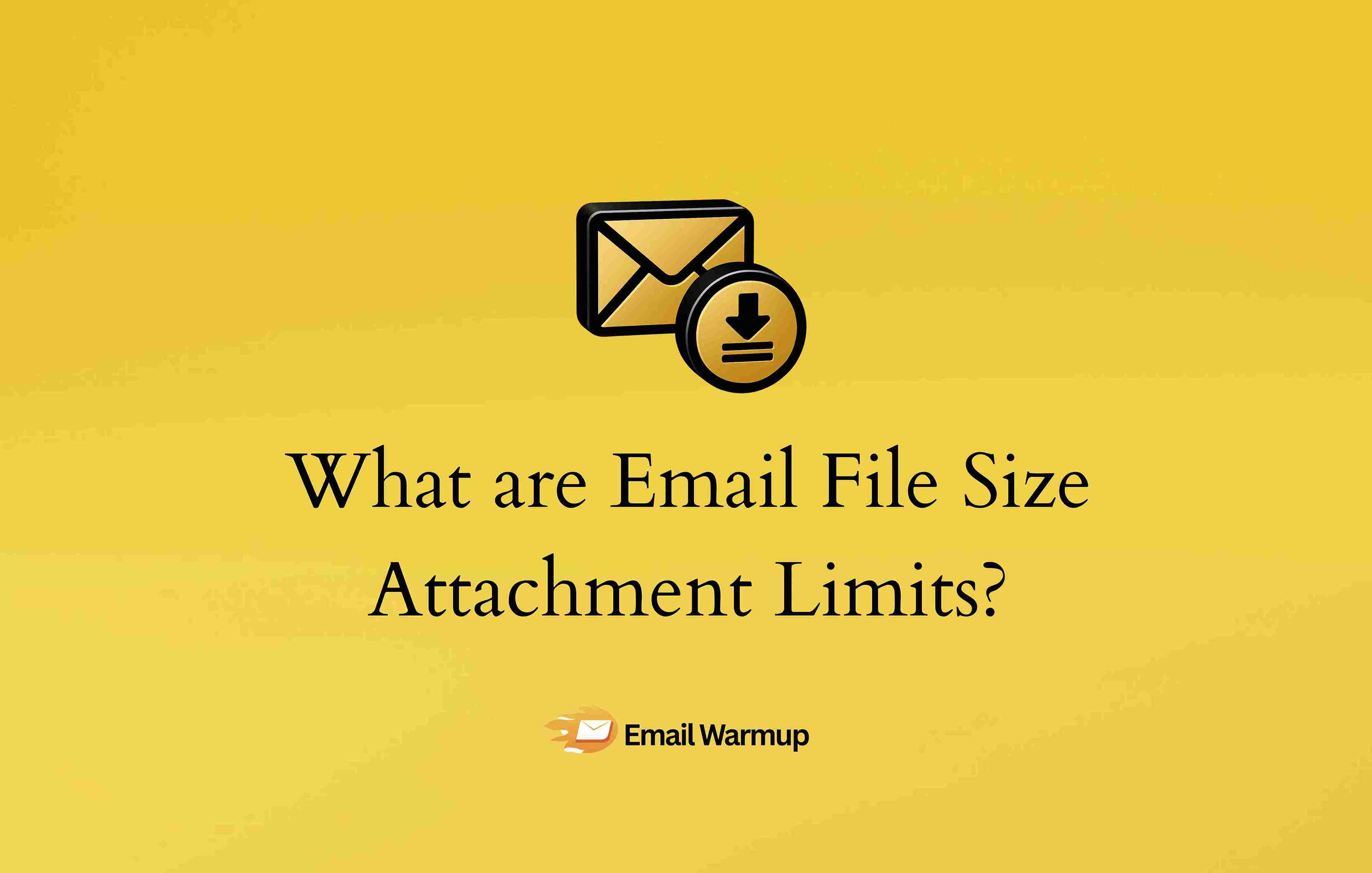 Email File Size Attachment lImit