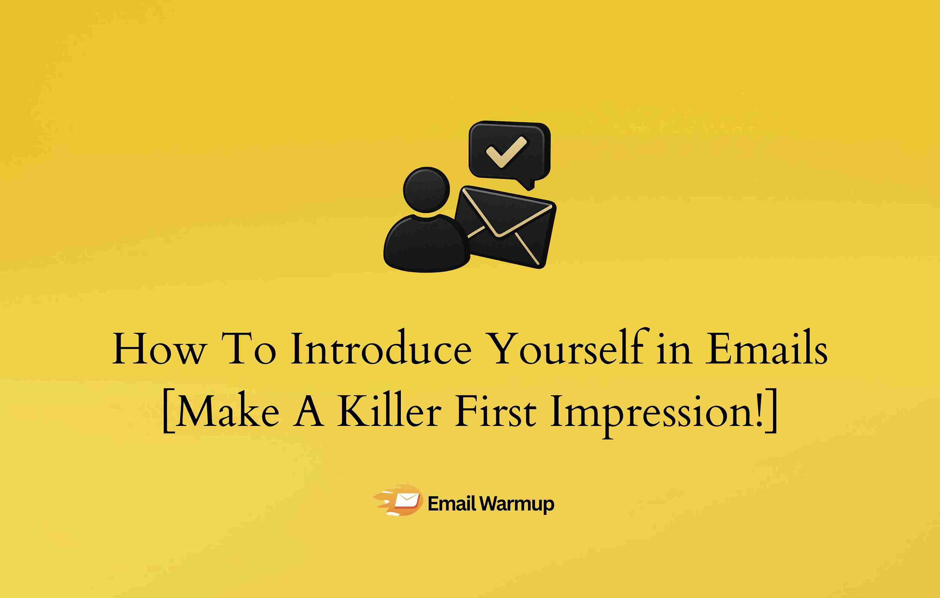 How To Introduce Yourself in Emails