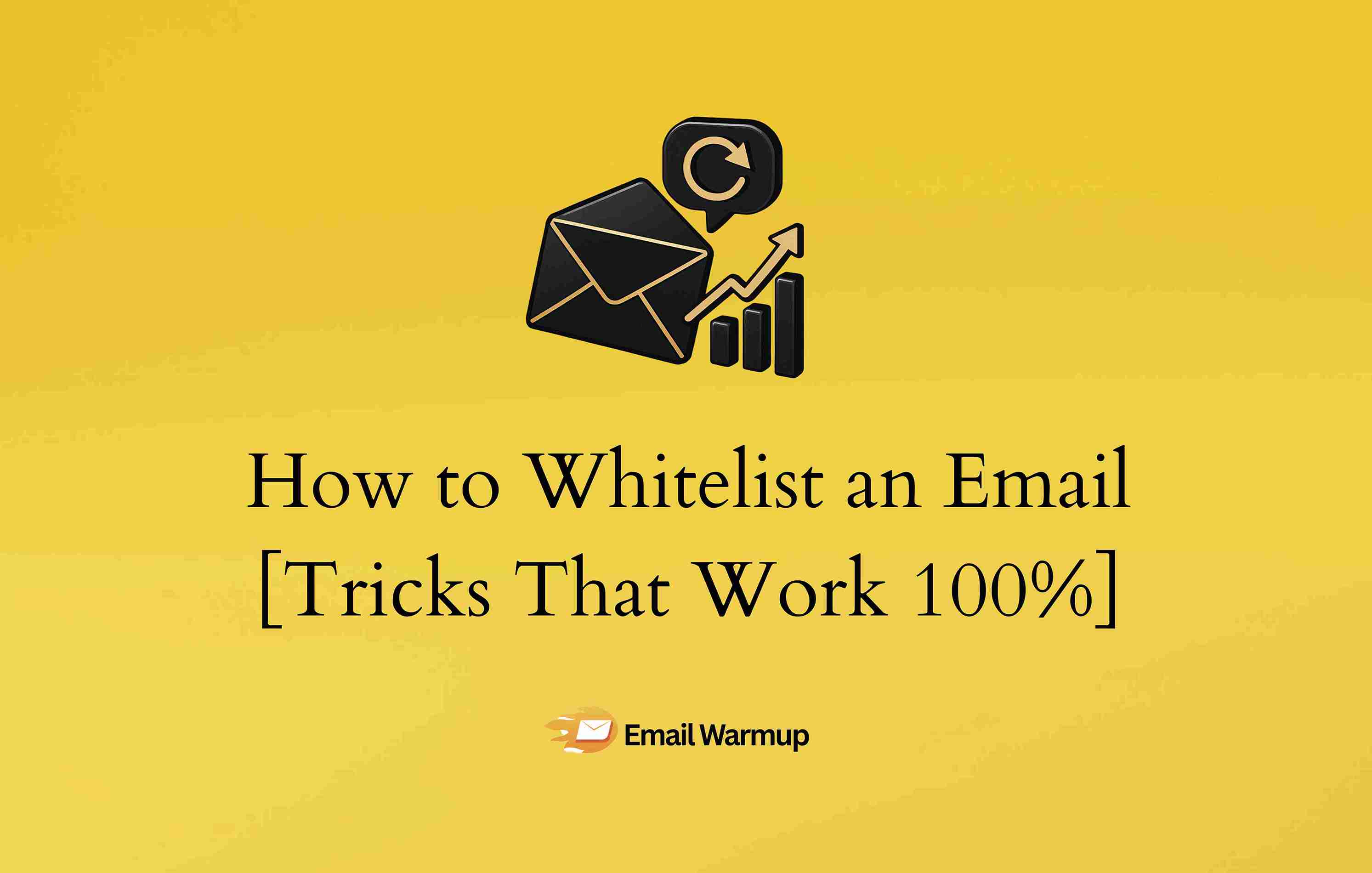 How to Whitelist an Email