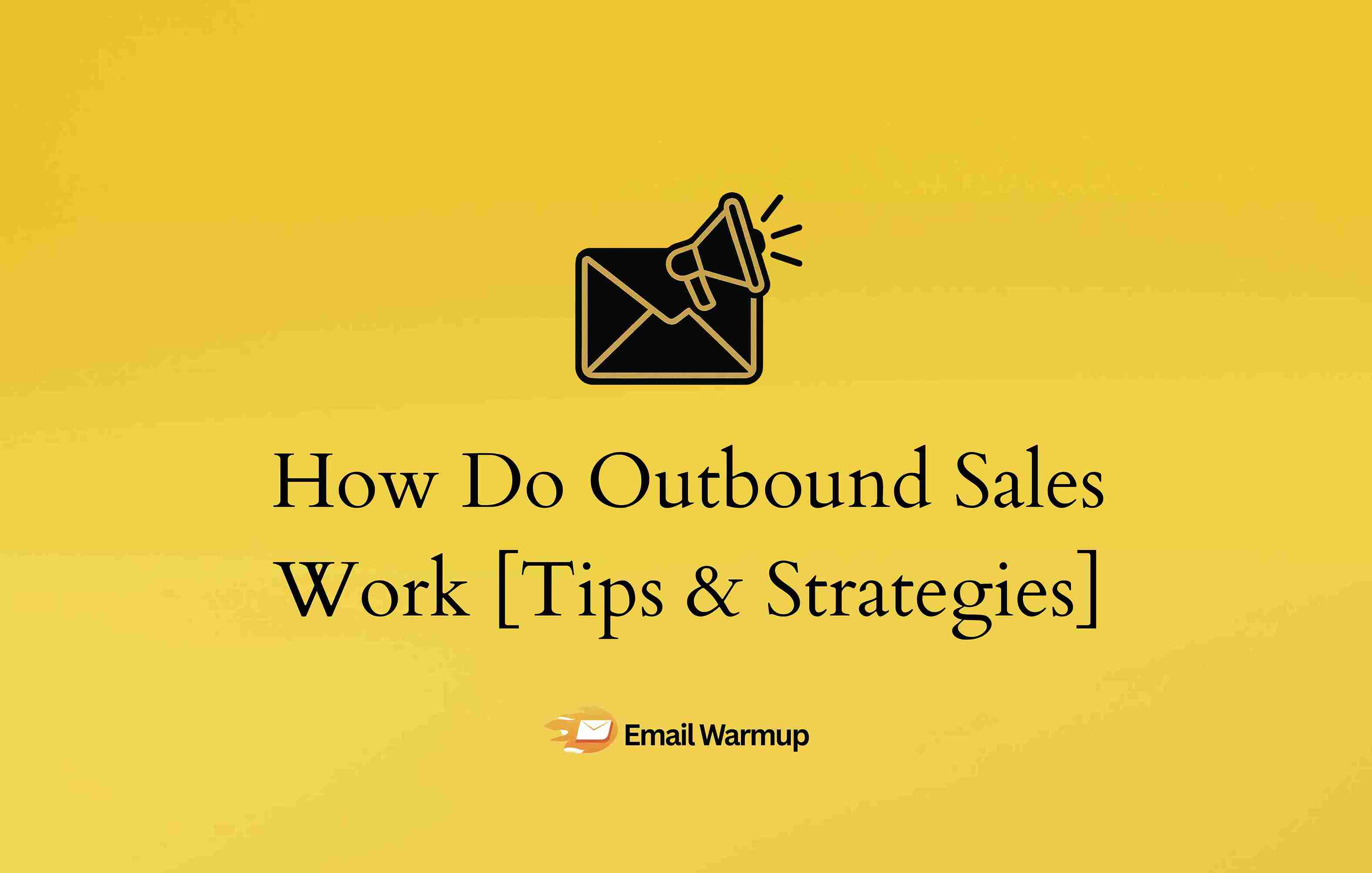 Outbound sales