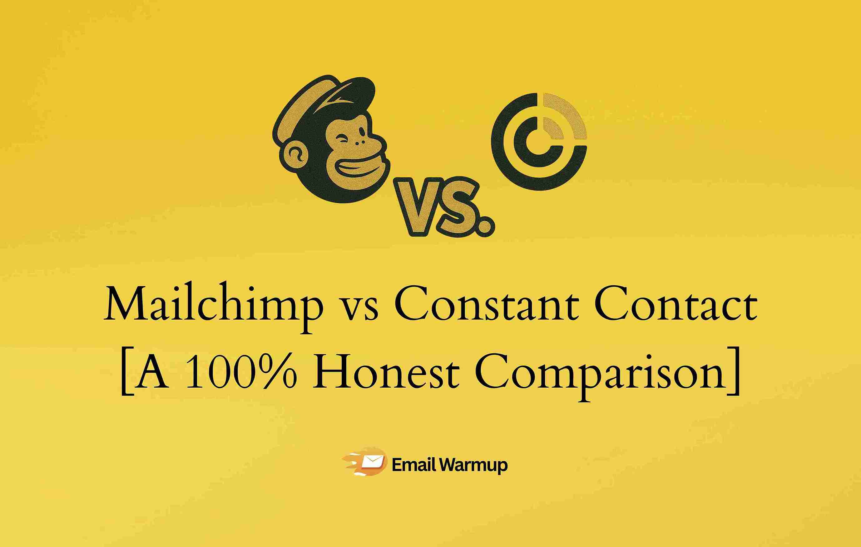 Mailchimp vs Constant Contact [A 100% Honest Comparison by an Expert]