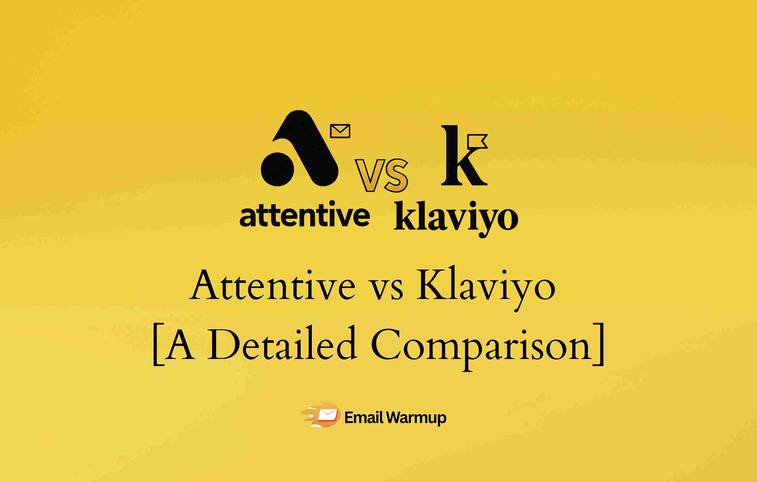 Attentive vs Klaviyo