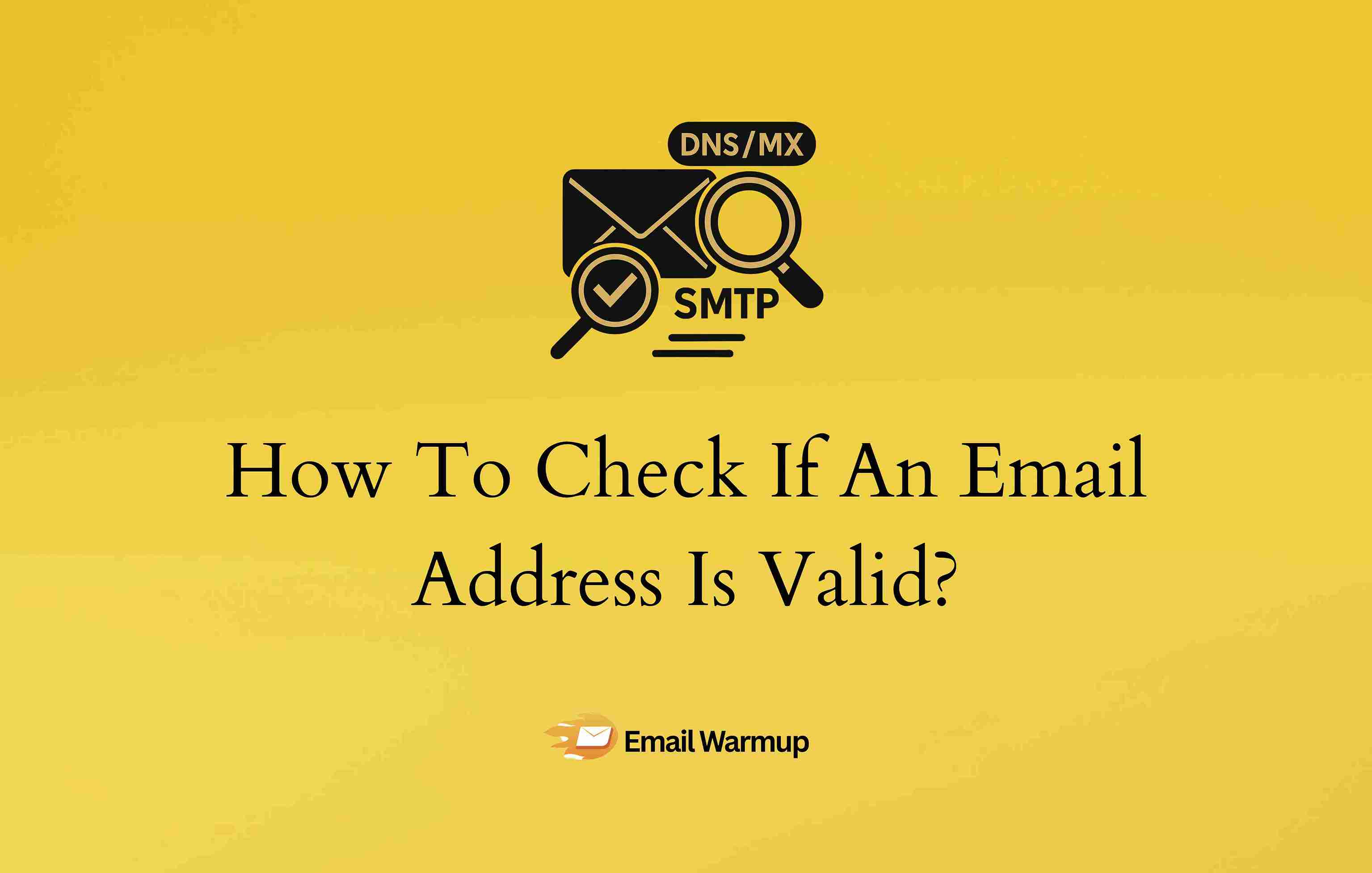 How To Check If An Email Address Is Valid