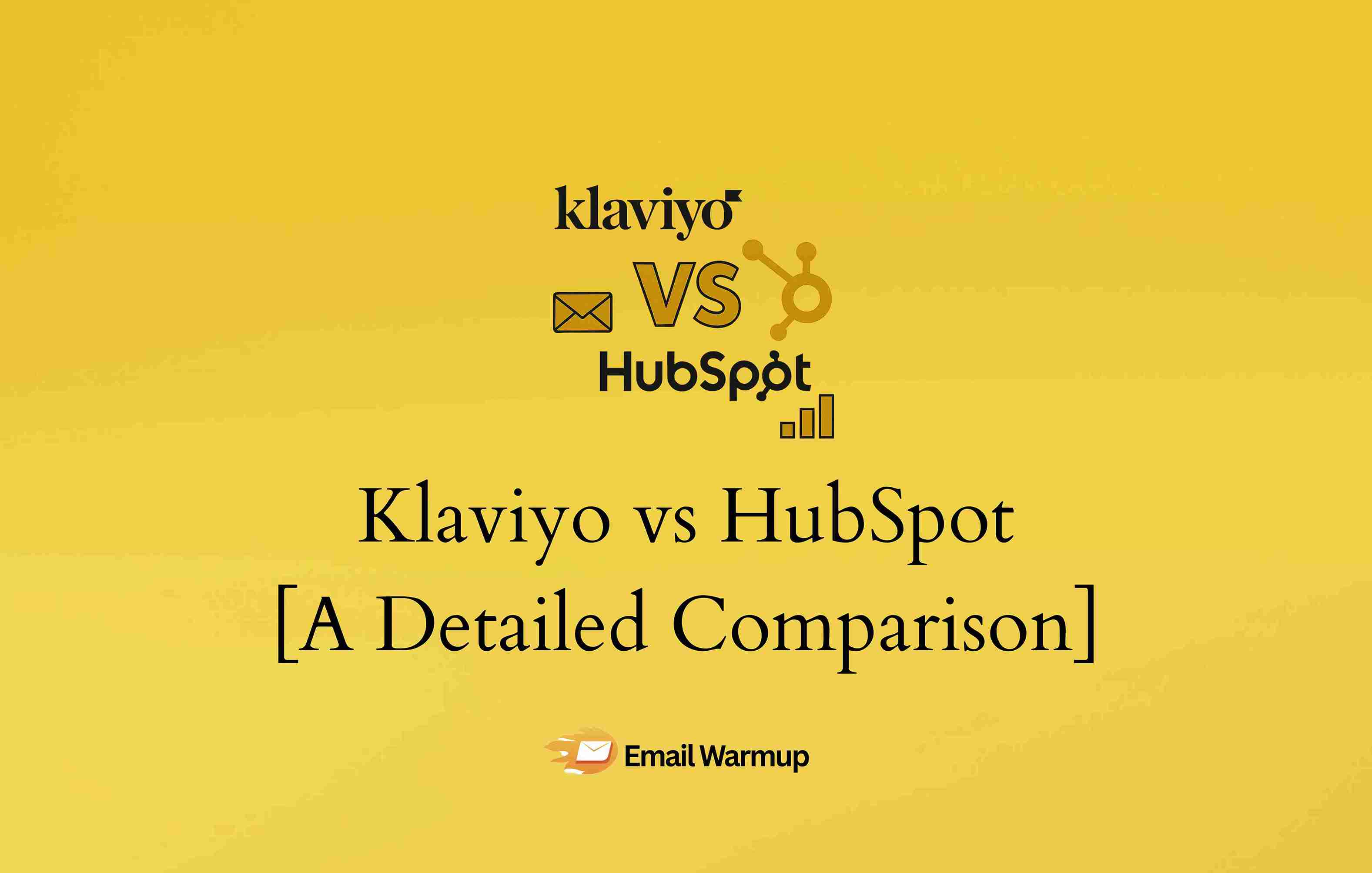 Klaviyo vs HubSpot