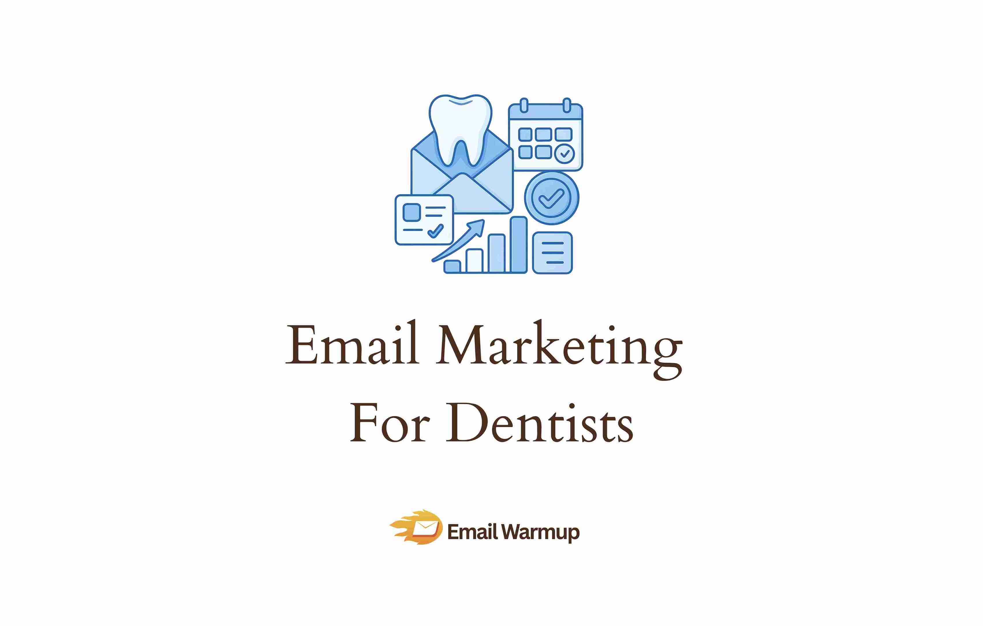Email marketing for dentists