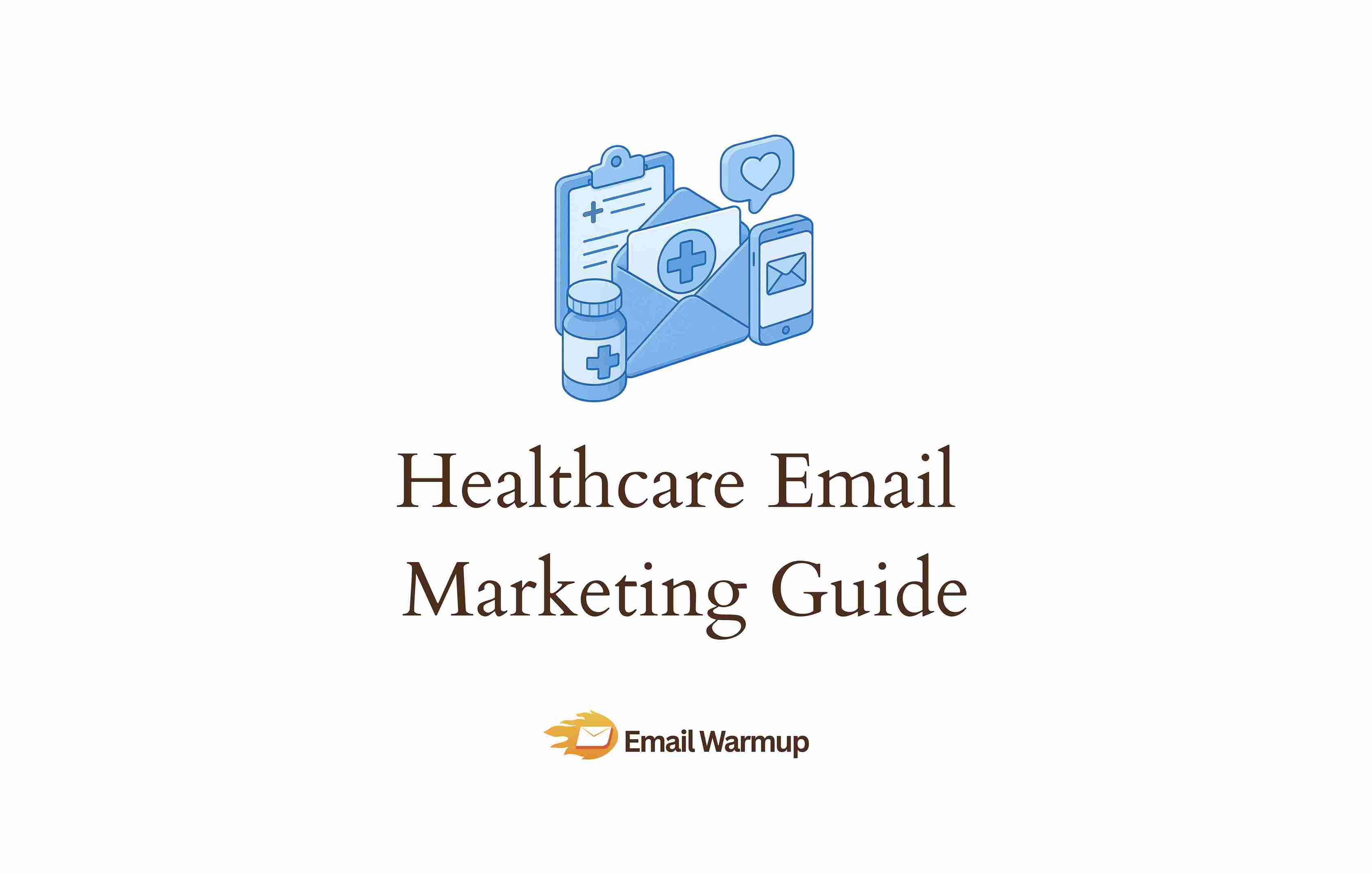 Healthcare email marketing