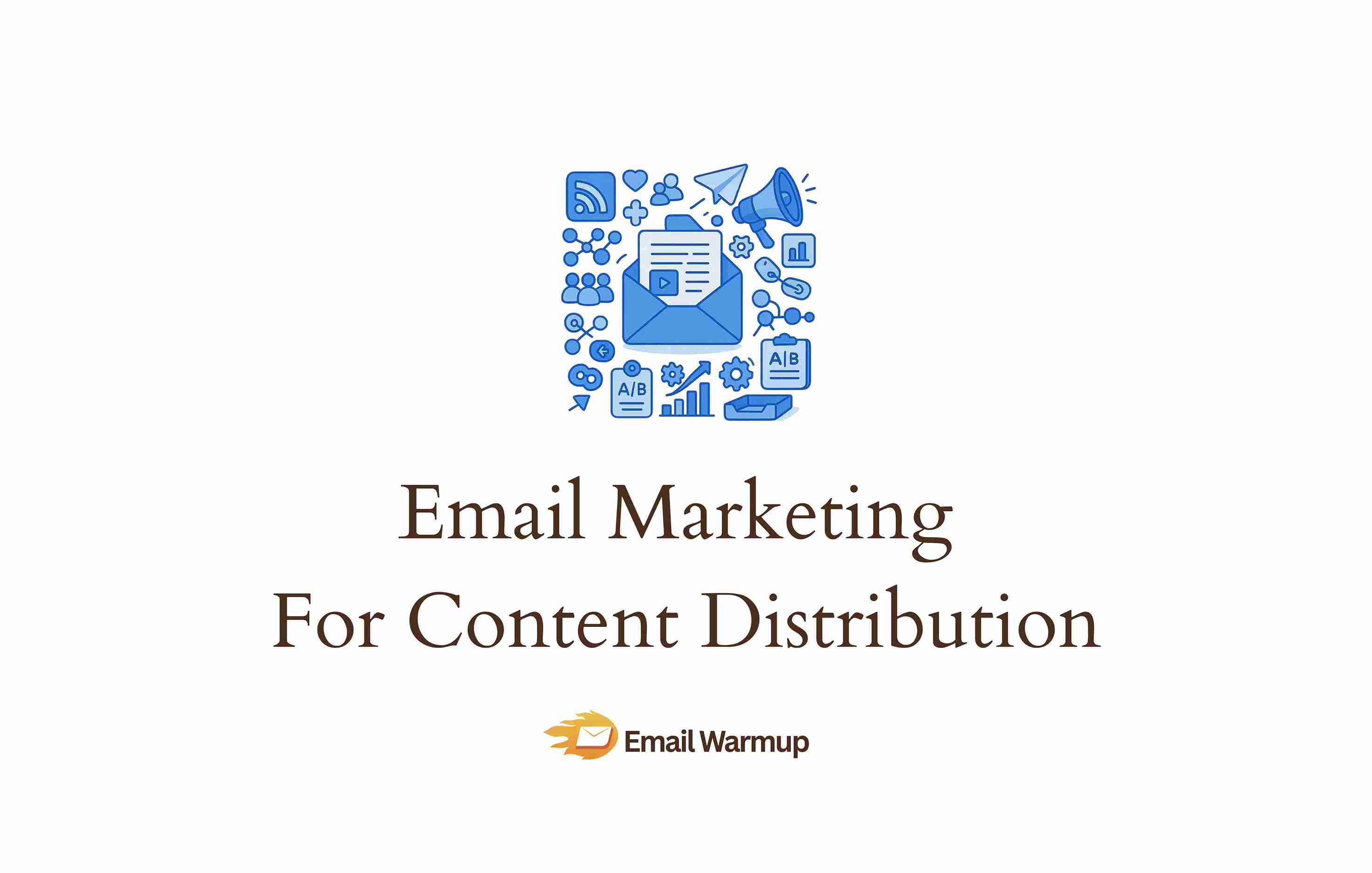 email marketing for content distribution