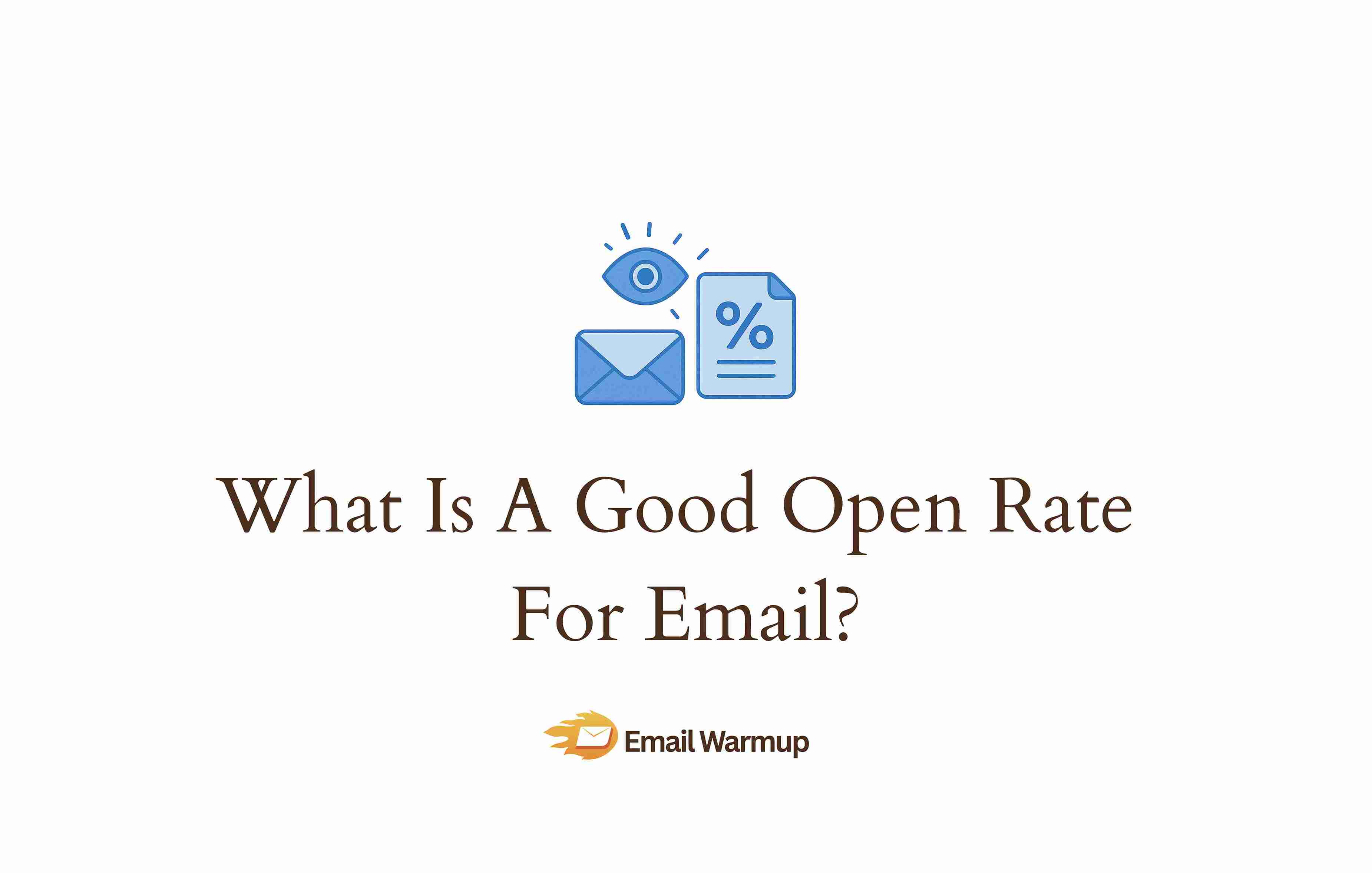 what is a good open rate for email