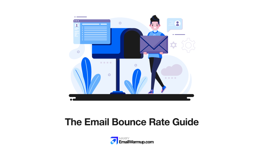 Email Bounce Rate [What Is It + Damage + How To Reduce It?]