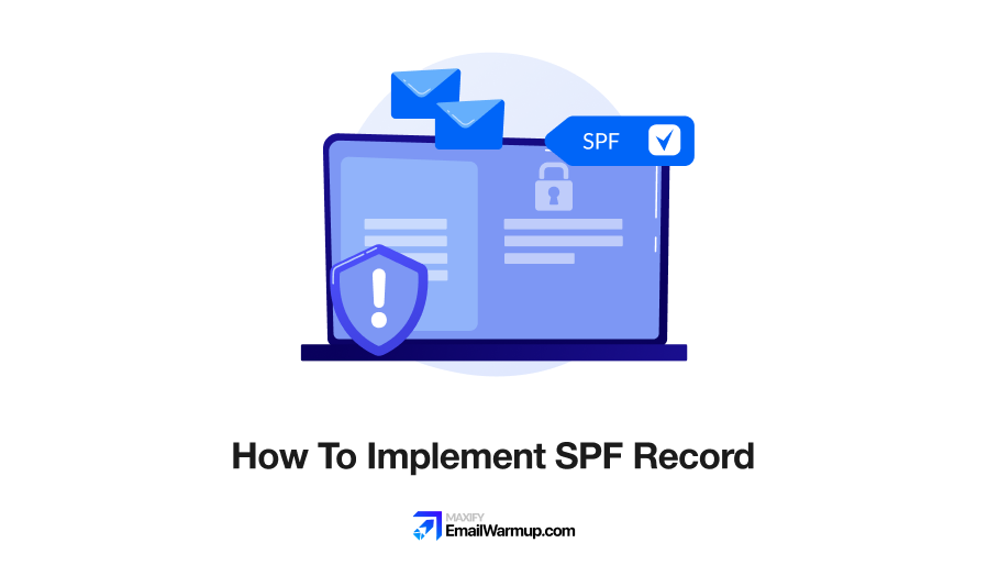 Sender Policy Framework [What is SPF & How To Implement It]