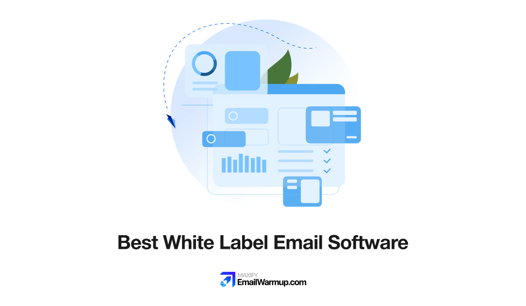Best White Label Email Software To Choose From In 2026