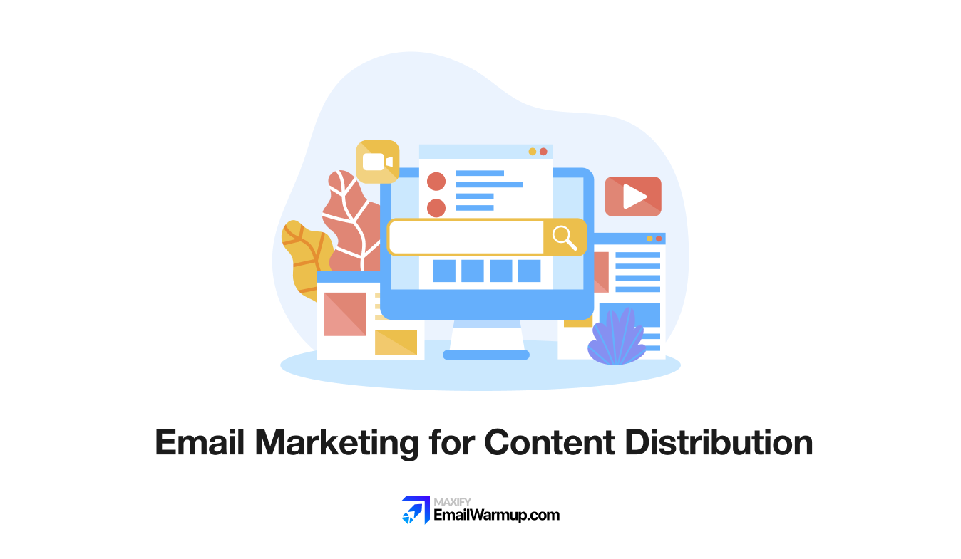 Email-Marketing-for-Content-Distribution