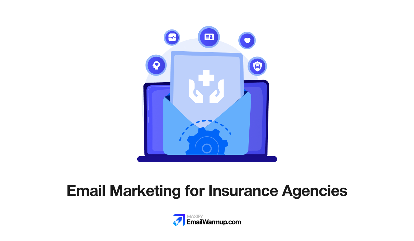 Email-Marketing-for-Insurance-Agencies