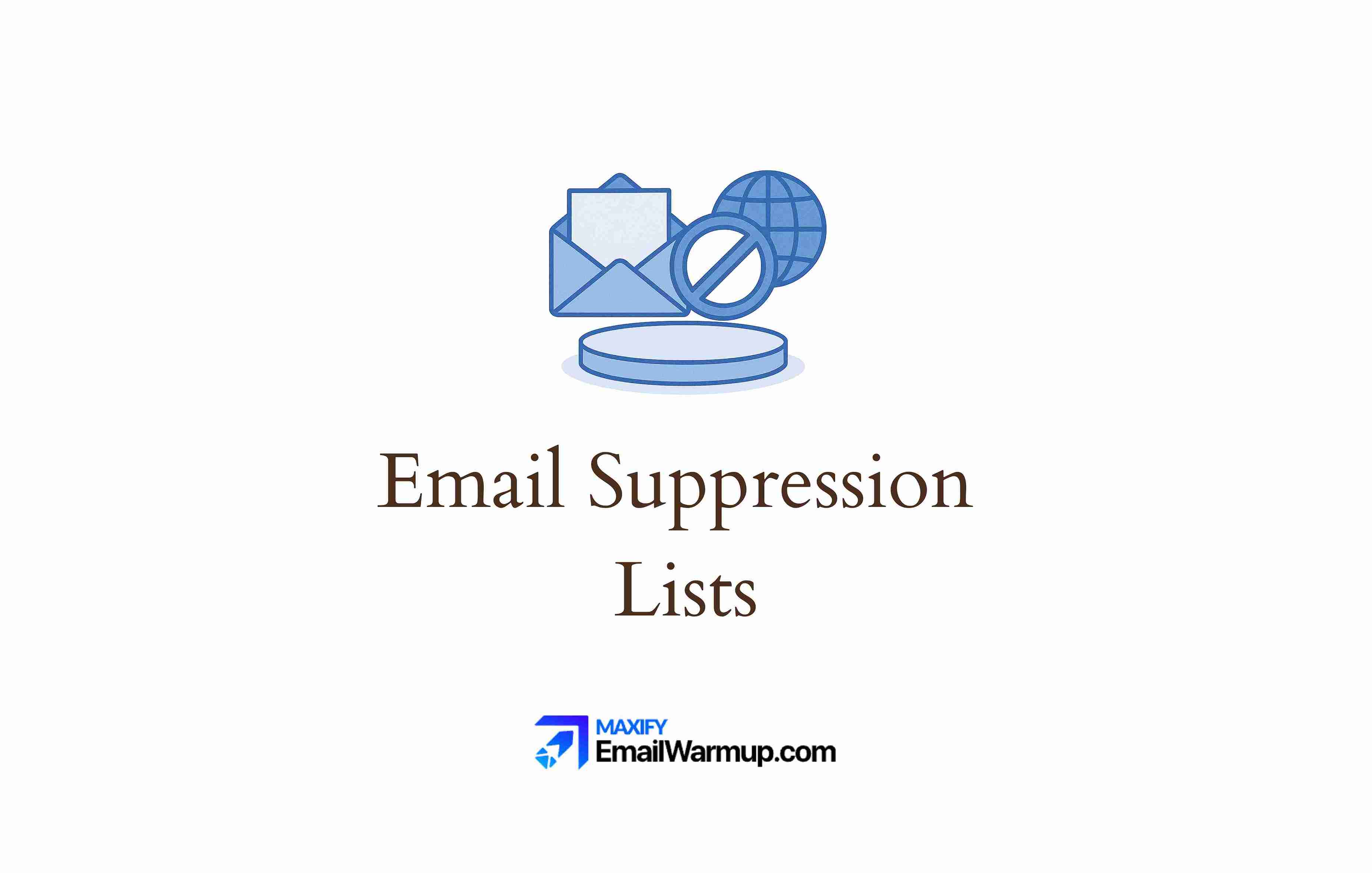 Email Suppression