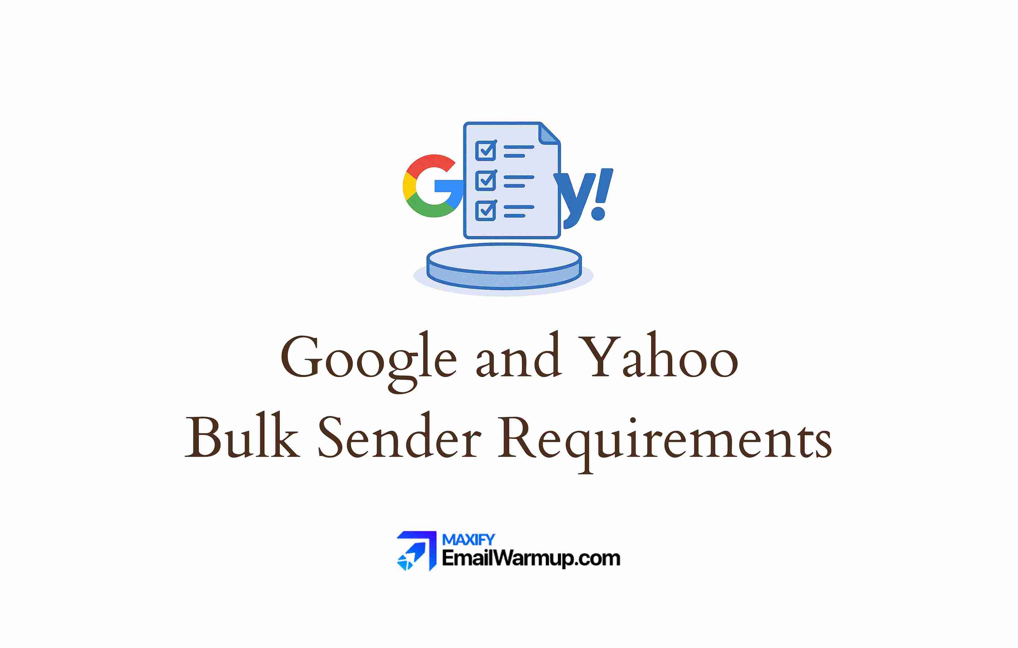 Google and Yahoo Bullk Sender Requirements_11zon