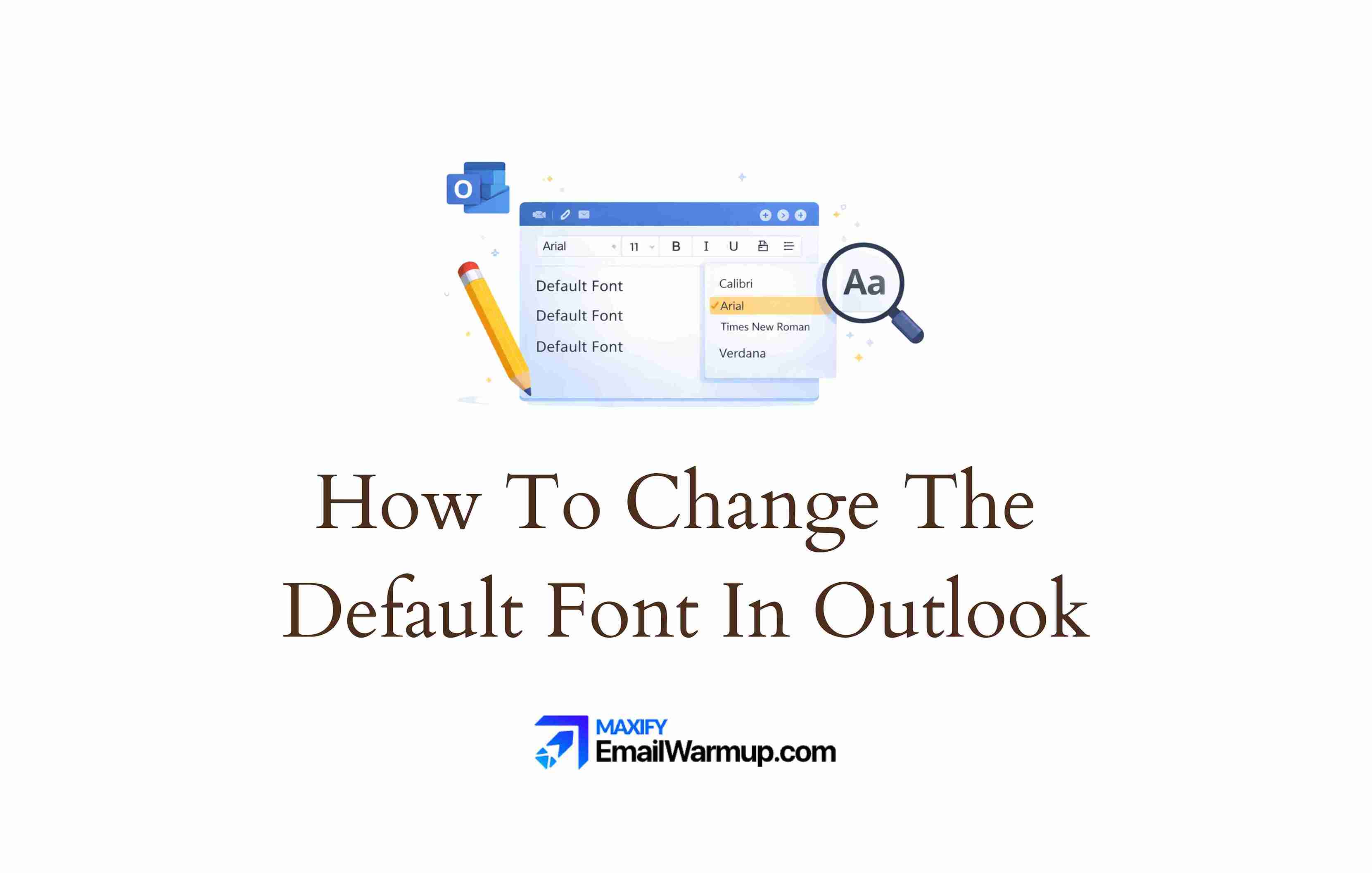 How to change default font in Outlook