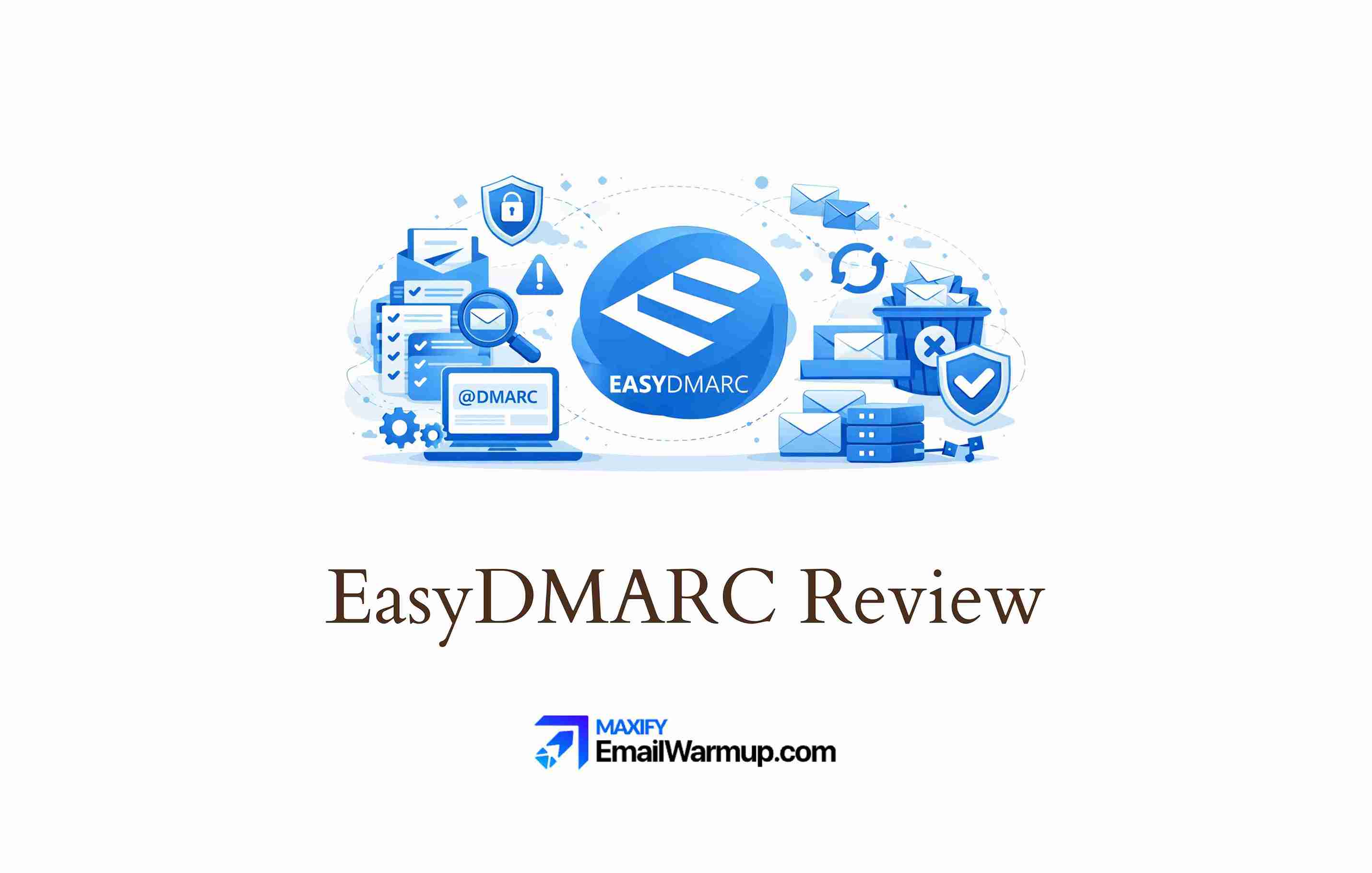 EasyDMARC review