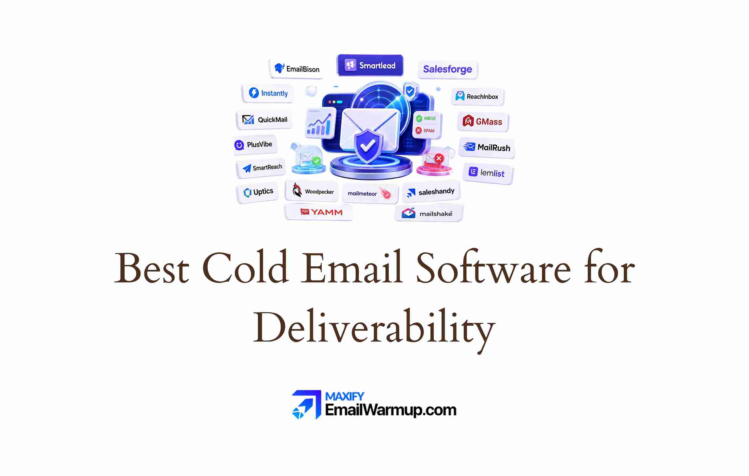 Best Cold Email Software for Deliverability
